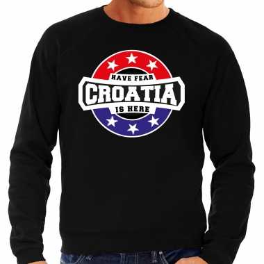 Have fear croatia is here / kroatie supporter trui zwart heren