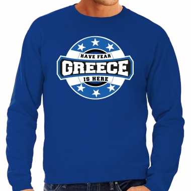 Have fear greece is here / griekenland supporter trui blauw heren