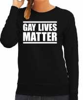 Gay lives matter anti homo lesbo discriminatie trui zwart dames