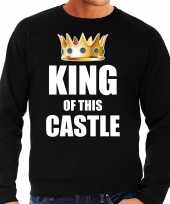 Koningsdag trui im the king of this castle zwart heren