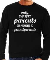 Only the best parents get promoted to grandparents trui trui zwart heren vaderdag cadeau